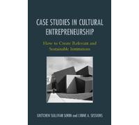 Gretchen Sullivan Sor Case Studies in Cultural Entrepreneursh (Copertina rigida)