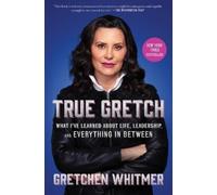 Gretchen Whitmer True Gretch (Tascabile)