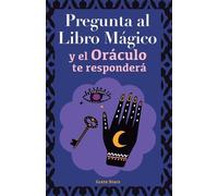 Grete Stars Pregunta al libro mágico y el Oráculo te responderá (Tascabile)