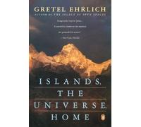 Ehrlich Gretel : Islands, the Universe, Home by Ehrlich, Gretel