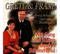 Gretl & Franz - Mit Sang U.Klang d.Böhmerland