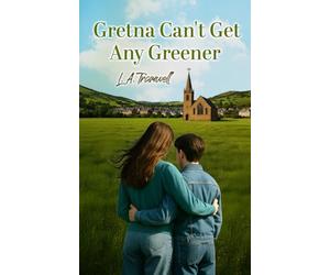 Gretna Can't Get Any Greener