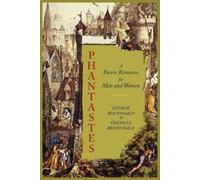 Greville MacDonald George MacDonald Phantastes (Tascabile)