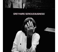 Grey Hairs Serious Business (Vinyl LP) 12" Album