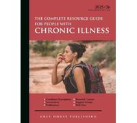 Grey House Publ Complete Resource Guide for People with Chronic Illn (Tascabile)