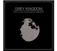 Grey Kingdom Light, I'Ll Call Your Name Out Darkness (CD)