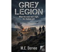 Grey Legion: When the state won't fight, the shadows will