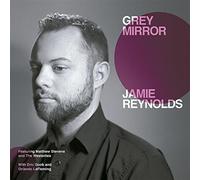 Grey Mirror - Jamie Reynolds (Audio cd)