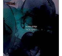 Grey, Nick & The Ran - MILK & MOON Breaker Of Ships