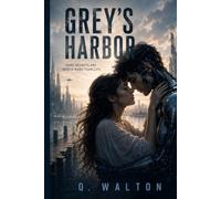 Grey’s Harbor