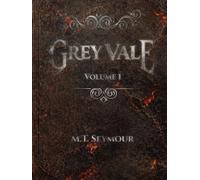 Grey Vale: The Burnt Book Edition