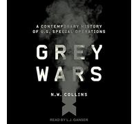 Grey Wars: una storia contemporanea delle operazioni speciali statunitensi