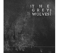 Grey Wolves The - Exit Strategy