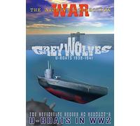 Grey Wolves: U-Boats 1939-1941 (DVD) The Grey Wolves Grey Wolves Various