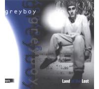 Greyboy – Land Of The Lost