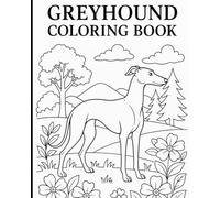 Greyhound Coloring Book