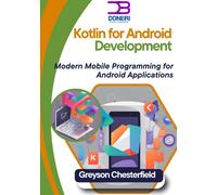 Greyson Chesterfield Kotlin for Android Development (Tascabile)