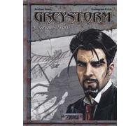 Greystorm. Vol. 1: Il Conquistatore