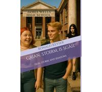 Grian, Stoirm, is Sgàil: Sun, Storm, and Shadow