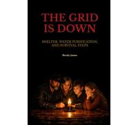 Grid Down: Whatcha Gonna Do Now ?