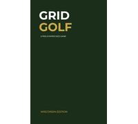 Grid Golf - Wisconsin Edition