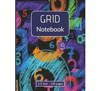 GRID Notebook: 1/2 Inch Large Squares: 120 Pages, Neon Chalkboard Design. Perfect for Math Students, Pixel Art, and High-Visibility Writing.