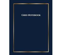 Grid Paper Notebook - 8.5x11, 5mm Squares, 120 Pages, Navy & Gold Elegant Cover: Classic Graph Notebook for Math, Design, Engineering, or Bullet Journaling