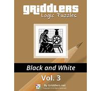 Griddlers Logic Puzzles: Black and White