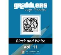 Griddlers Team Rastislav Rehak Griddlers Logic Puzzles (Tascabile)