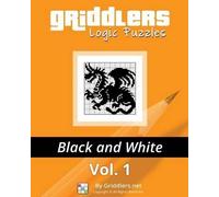 Griddlers Team Rastislav Rehak Griddlers Logic Puzzles (Tascabile)