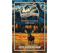 Gridlessness: Finding Freedom Off-Grid