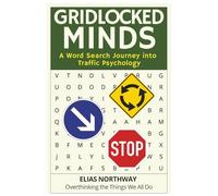 Gridlocked Minds: A Word Search Journey into Traffic Psychology
