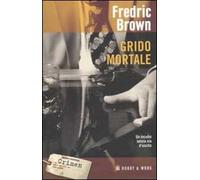 Grido mortale
