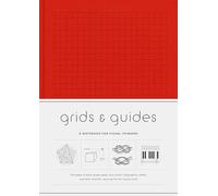 Grids & Guides - Red: A Notebook for Visual Thinkers