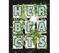 GRIDWORDS: Herbfacts: A Puzzle Book that Colors / Built on 9 Square Grids / 100 Pages / Large 8.5x11