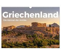 Griechenland - Die Heimat der Antike. (Wandkalender 2026 DIN A3 quer), CALVENDO Monatskalender: Tauchen Sie ein in die hevorragende Welt von Griechenland.
