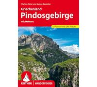 Griechenland - Pindosgebirge: mit Meteora. 52 Touren mit GPS-Tracks