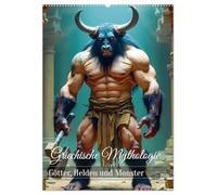 Griechische Mythologie - Götter, Helden und Monster (Wandkalender 2026 DIN A2 hoch), CALVENDO Monatskalender: Ein epischer Kalender, der die ... furchterregenden Monstern zum Leben erweckt.