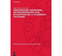 Griechisches Münzwerk, Die Münzprägung Von Byzantion, Teil 2: (Copertina rigida)