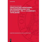 Griechisches Münzwerk, Die Münzprägung Von Byzantion, Teil 2: (Copertina rigida)