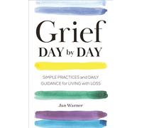 Jan Warner Amanda Bearse Grief Day By Day (Tascabile)