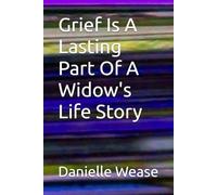 Grief Is A Lasting Part Of A Widow's Life Story