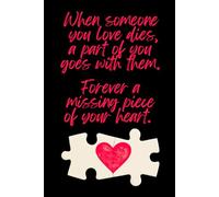 Grief Journal - When Someone You Love Dies