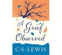C. S. Lewis A Grief Observed (Tascabile) Collected Letters of C.S. Lewis