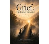 GRIEF: The Journey Uncharted