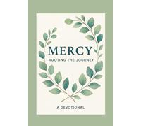 GRIEFwork MERCY: A 15-Day Devotional