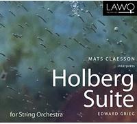 Grieg/ Claesson - Holberg Suite
