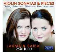 Grieg/ Nielsen/ Skride, B./ Skride, L. - Violin Sonatas & Pieces