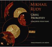 Grieg & Prokofiev : Concertos pour piano / Mikhail Rudy