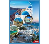 GRIEKENLAND REISGIDS 2026
